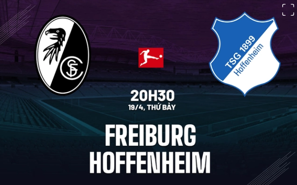 Đọc Kèo Trận SC Freiburg vs Hoffenheim